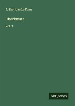 Checkmate - Le Fanu, J. Sheridan