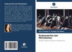 Endometritis bei Milchkühen - M. Rangel de Abreu, Ana Claudia