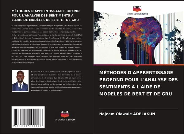 MÉTHODES D'APPRENTISSAGE PROFOND POUR L'ANALYSE DES SENTIMENTS À L'AIDE DE MODÈLES DE BERT ET DE GRU MÉTHODES D'APPRENTISSAGE PROFOND POUR L'ANALYSE DES SENTIMENTS À L'AIDE DE MODÈLES DE BERT ET DE GRU