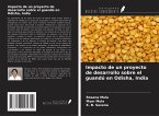 Impacto de un proyecto de desarrollo sobre el guandú en Odisha, India