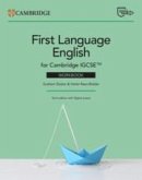 Cambridge IGCSE(TM) First Language English Workbook with Digital Access (2 Years) Cambridge IGCSE(TM) First Language English Workbook with Digital Access (2 Years)