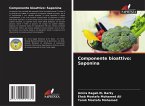 Componente bioattivo: Saponina Componente bioattivo: Saponina