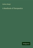 A Handbook of Therapeutics A Handbook of Therapeutics