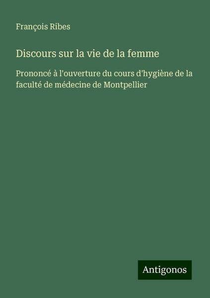 Discours sur la vie de la femme