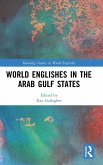 World Englishes in the Arab Gulf States