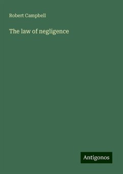 The law of negligence - Campbell, Robert