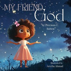 My Friend God - Batten, Precious