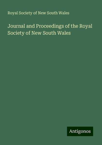 Journal and Proceedings of the Royal Society of New South Wales Journal and Proceedings of the Royal Society of New South Wales