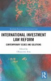 International Investment Law Reform International Investment Law Reform