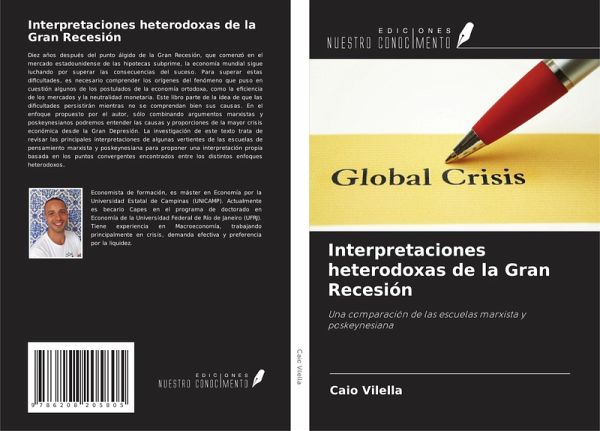 Interpretaciones heterodoxas de la Gran Recesión Interpretaciones heterodoxas de la Gran Recesión