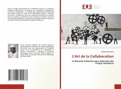 L'Art de la Collaboration - KOUYATE, OUMAR L'Art de la Collaboration - KOUYATE, OUMAR