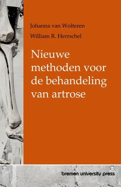Nieuwe methoden voor de behandeling van artrose Nieuwe methoden voor de behandeling van artrose