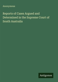 Cover Reports of Cases Argued and Determined in the Supreme Court of South Australia