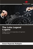 The Luka Legend Lugano