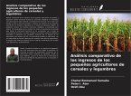 Análisis comparativo de los ingresos de los pequeños agricultores de cereales y legumbres Análisis comparativo de los ingresos de los pequeños agricultores de cereales y legumbres