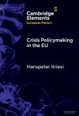 Crisis Policymaking in the EU