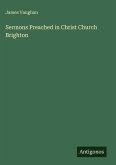 Sermons Preached in Christ Church Brighton