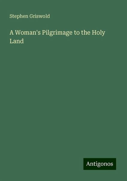 A Woman's Pilgrimage to the Holy Land