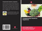 Componente bioativo: Saponina Componente bioativo: Saponina