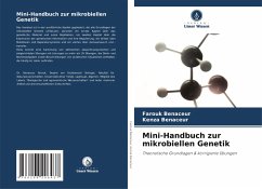 Mini-Handbuch zur mikrobiellen Genetik - Benaceur, Farouk;Benaceur, Kenza