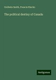 The political destiny of Canada