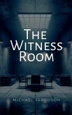 The Witness Room The Witness Room