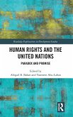 Human Rights and the United Nations Human Rights and the United Nations