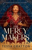 The Mercy Makers The Mercy Makers