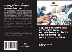 Approche expérimentale de l'anglais langue seconde basée sur les TIC pour améliorer les compétences en LSRW - Kumar, Pradeepa;N, Hema