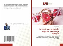 La controverse dotale: esquisse d'éclairage biblique - NDOUCK, Alain