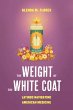 The Weight of the White Coat - Bild 1
