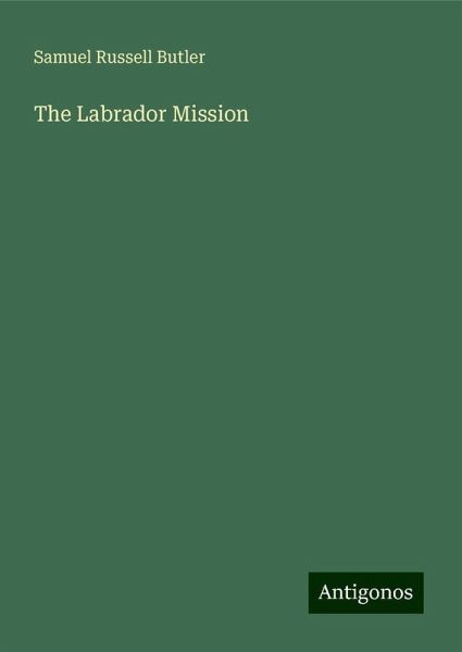 The Labrador Mission