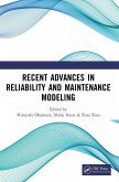 Recent Advances in Reliability and Maintenance Modeling