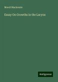 Essay On Growths in the Larynx Essay On Growths in the Larynx