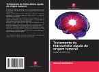Tratamento da hidrocefalia aguda de origem tumoral Tratamento da hidrocefalia aguda de origem tumoral