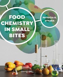 Food Chemistry in Small Bites - O'Hara, Patricia B