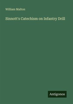 Cover Sinnott's Catechism on Infantry Drill