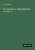 The Rudiments of English Grammar and Analysis