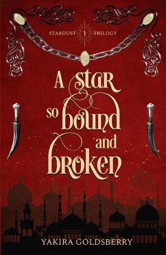 Cover A Star so Bound and Broken