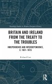 Britain and Ireland from the Treaty to the Troubles Britain and Ireland from the Treaty to the Troubles