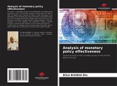Analysis of monetary policy effectiveness Analysis of monetary policy effectiveness