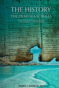 Cover The History and Implications of the Dead Sea Scrolls