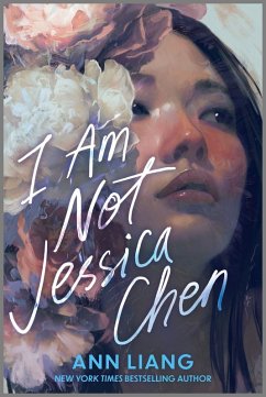 I Am Not Jessica Chen - Liang, Ann