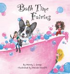 Bath Time Fairies Bath Time Fairies
