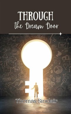 Through the Dream Door - Sinclair, Thomas