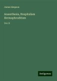 Anaesthesia, Hospitalism Hermaphroditism