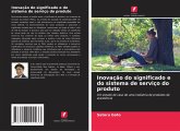 Inovação do significado e do sistema de serviço do produto
