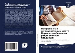Cover Profsoüznaq zhurnalistika w shtate Parana: osobennosti redakcionnoj produkcii