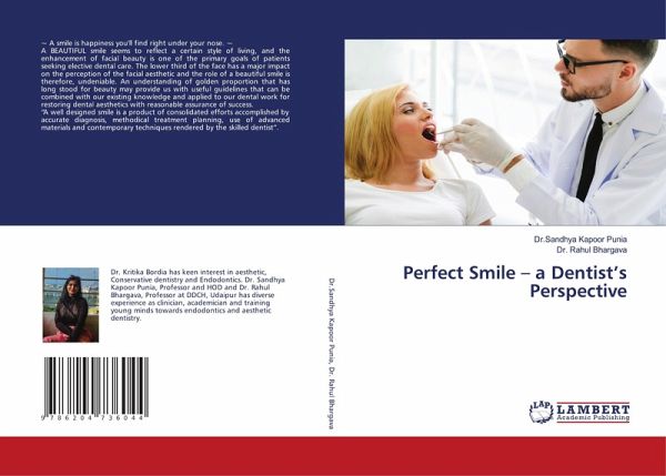 Perfect Smile - a Dentist's Perspective Perfect Smile - a Dentist's Perspective