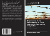 El principio de no devolución y la crisis contemporánea de los refugiados